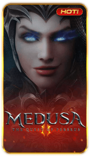 MEDUSA II เกมสล็อตมาแรง