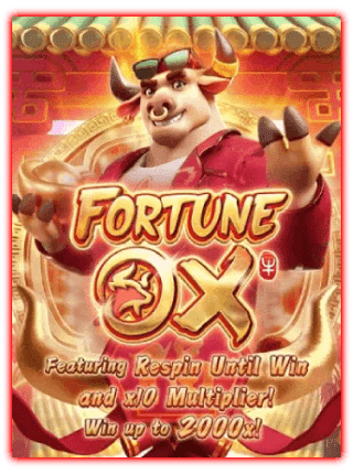 FORTUNE OX เกมสล็อตออนไลน์