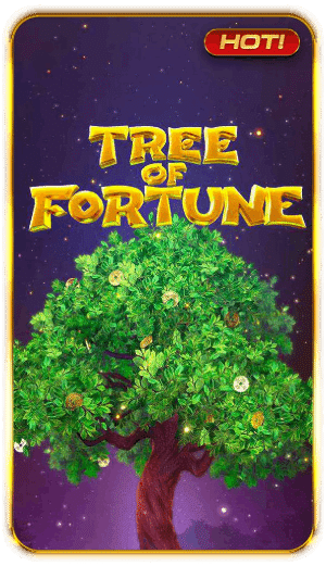 TREE OF FORTUNE เกมสล็อตมาแรง